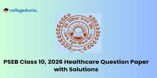 Punjab Board 2026 Class 10 Healthcare Question Paper with Solution PDF : Available Here